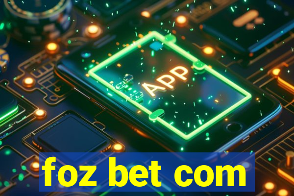 foz bet com